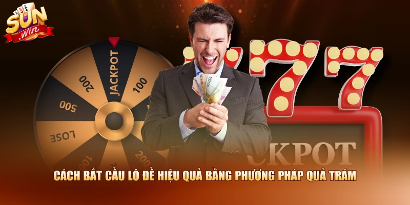 Cách bắt cầu lô đề hiệu quả bằng phương pháp quả trám