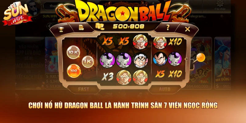 Chơi nổ hũ Dragon Ball là hành trình săn 7 viên ngọc rồng